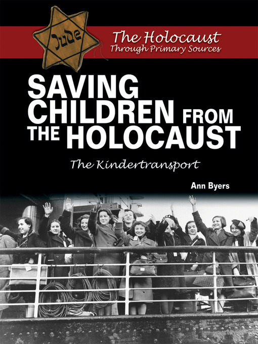 Title details for Saving Children From the Holocaust by Ann Byers - Wait list